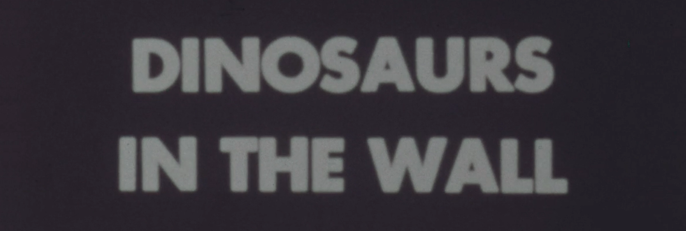 Dinosaurs in the Wall, a film still