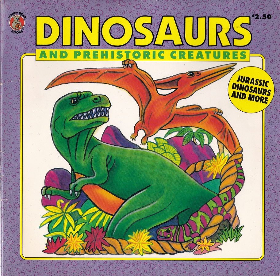 Dinosaurs and Prehistoric Creatures cover